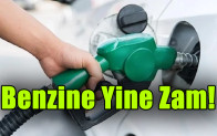 Benzine zam geliyor