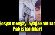 Sosyal medyayı ayağa kaldıran Pakistanlılar