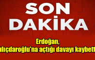 Erdoğan, Kılıçdaroğlu’na açtığı davayı kaybetti