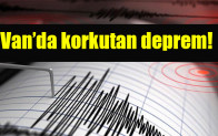 Van’da korkutan deprem!