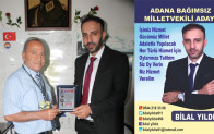 ADANA BAĞIMSIZ MİLLET VEKİLİ ADAYI BİLAL YILDIZ TERCİH EDİLİYOR