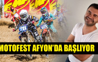 MOTOFEST AFYON’DA BAŞLIYOR