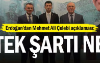 Cumhurbaşkanı Erdoğan’dan Mehmet Ali Çelebi açıklaması