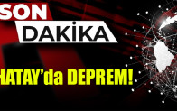 Hatay’da 5.1 büyüklüğünde deprem