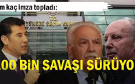 Kim kaç imza topladı: 100 bin savaşı sürüyor