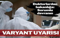 Türk Tabipleri Birliği’nden yeni corona varyantı uyarısı