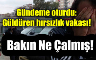 Gündeme oturdu: Güldüren hırsızlık vakası