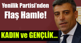 Yenilik Partisi’nden Flaş Hamle