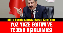 Fahrettin Koca’dan tedbir ve yüz yüze eğitim açıklaması