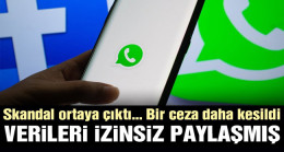 Whatsapp’tan skandal… Kullanıcı verilerini izinsiz olarak