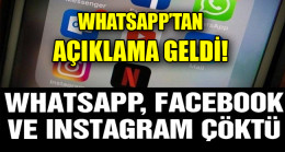 WHATSAPP’TAN  İLK AÇIKLAMA GELDİ!