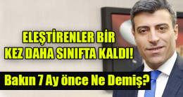 Bakın Öztürk Yılmaz 7 Ay Önce Ne demişti?
