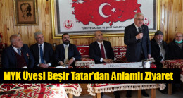 MYK Üyesi Beşir Tatar’dan Anlamlı Ziyaret