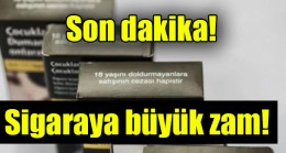 Sigaraya büyük zam geldi!