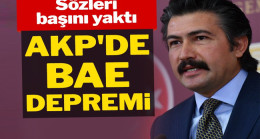 AKP’de BAE depremi: Cahit Özkan görevden alındı