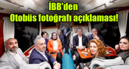 İBB’den otobüs fotoğrafı açıklaması