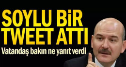 Soylu bir Tweet attı, vatandaş bakın ne dedi