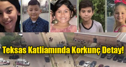 Teksas katliamında korkunç detay