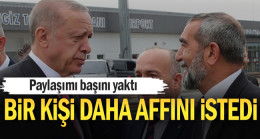 Bir kişi daha affını istedi