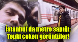 İstanbul’da metro sapığı: Tepki çeken görüntüler
