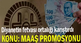Diyanetin fetvası ortalığı karıştırdı…