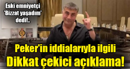 Peker’in iddialarıyla ilgili  Dikkat çekici açıklama!