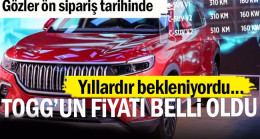 Yıllardır bekleniyordu… Ve TOGG’un fiyatı belli oldu