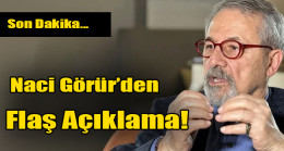 Konya’daki depremin ardından Naci Görür’den Flaş Açıklama