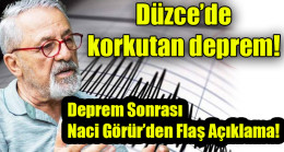 Düzce’de korkutan deprem
