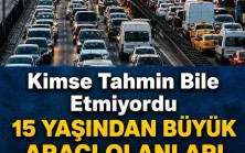 15 yaş ve üzerindeki