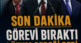 Görev Değişikliği Bakın Neden İstifa Etmiş
