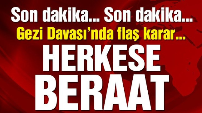 Gezi Parkı davasında herkese beraat