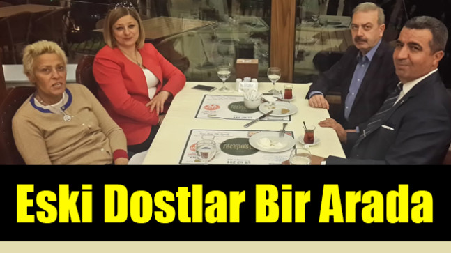 Eski Dostlar Bir Arada