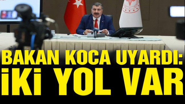Bakan Koca’dan Uyarı