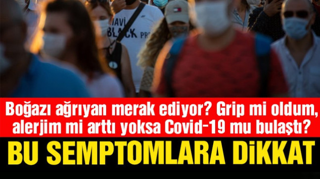 Soğuk algınlığı mı, alerji mi yoksa Delta varyantı mı?