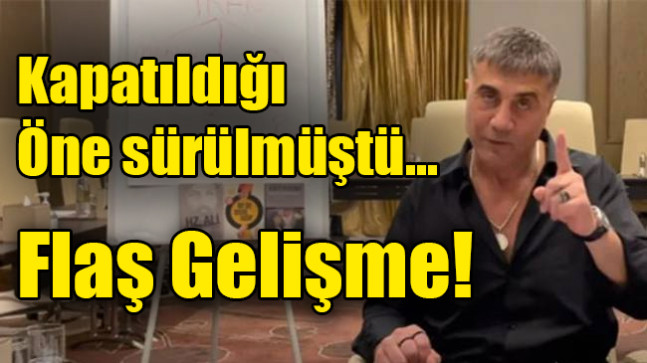 Kapatıldığı öne sürülmüştü… Yeni gelişme