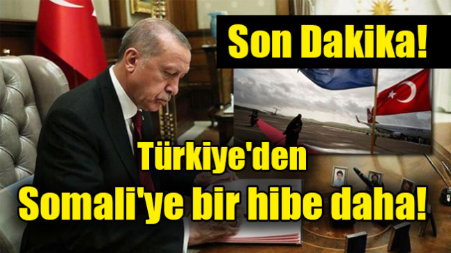 Türkiye’den Somali’ye bir hibe daha