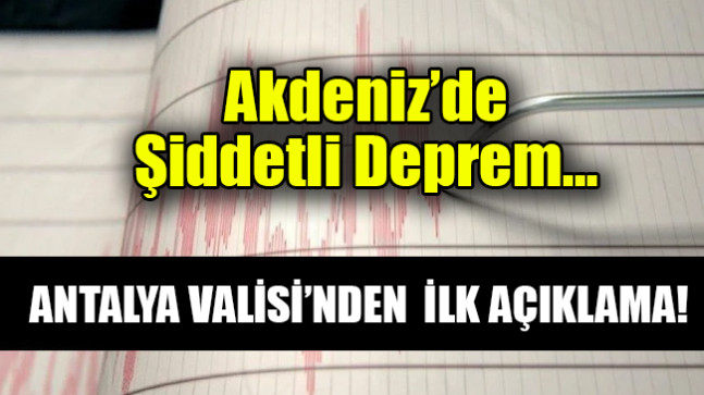 Akdeniz’de  Şiddetli Deprem…