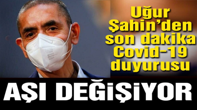 Uğur Şahin’den son dakika corona virüsü aşısı açıklaması