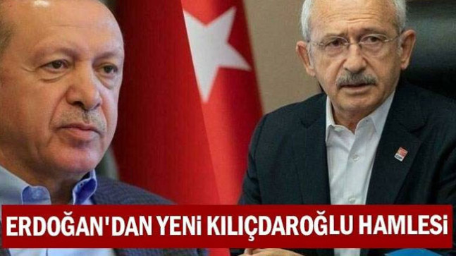 Erdoğan’dan yeni Kılıçdaroğlu hamlesi
