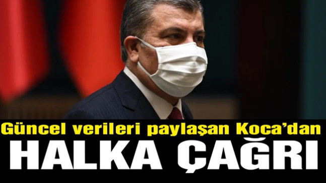 Bakan Koca’dan halka çağrı