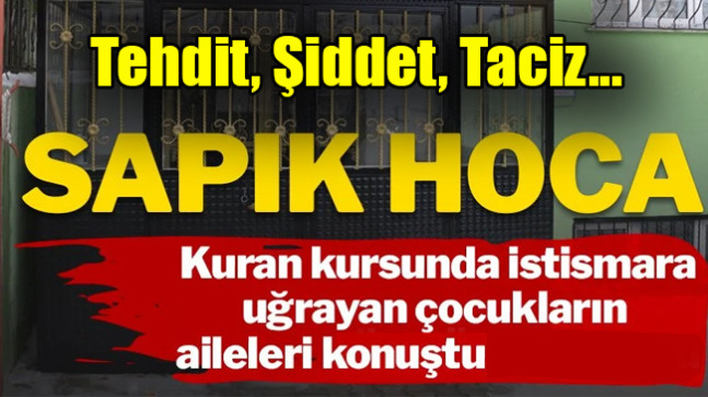 Kur’an kursunda istismar: Tehdit, şiddet, taciz
