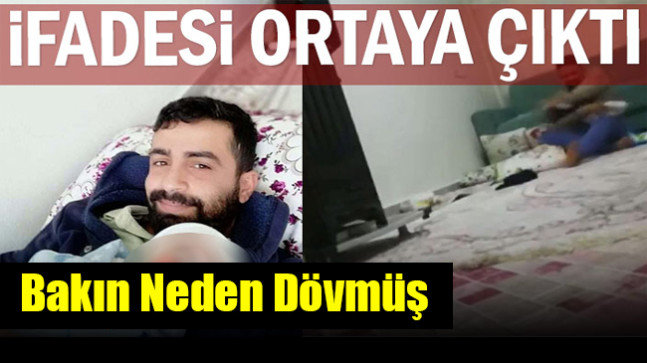 Cani babanın ifadesi ortaya çıktı