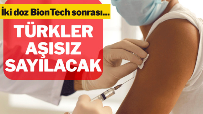 İki BioNTech aşısı üzeri, Turkovac kabul edilmiyor