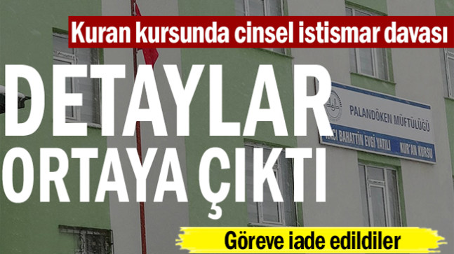 Kuran kursunda cinsel istismar iddiasına iddianame hazırlandı