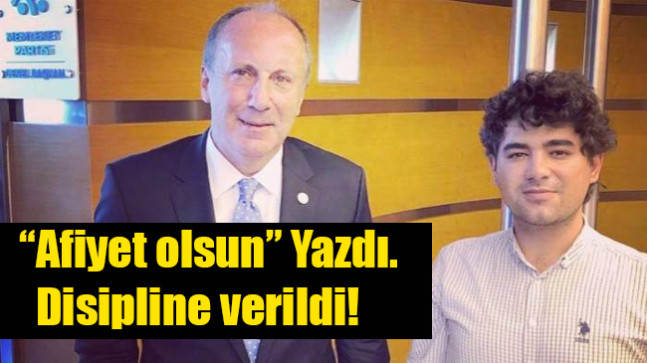 “Afiyet olsun” Yazdı. Disipline verildi!
