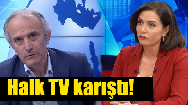 Halk TV karıştı