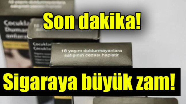 Sigaraya büyük zam geldi!
