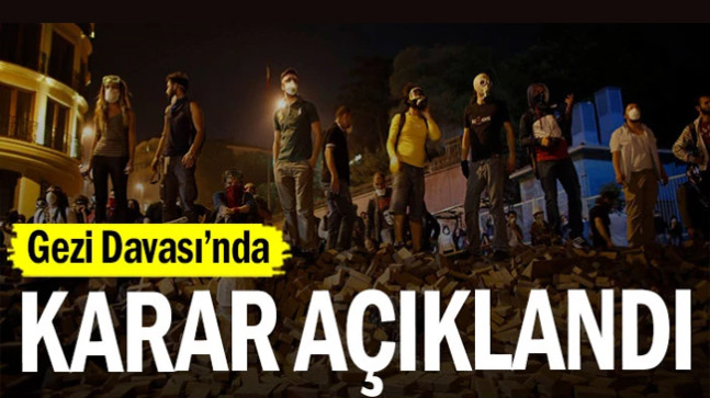 Gezi davasında karar açıklandı