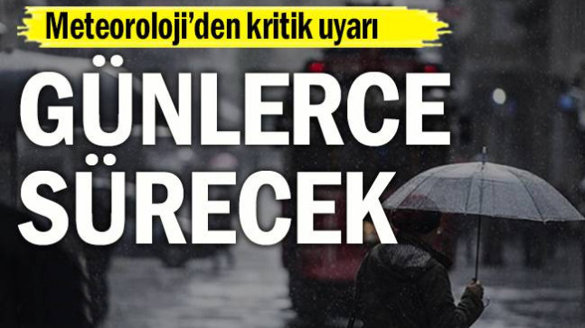Yağmurlu günler geri dönüyor: Günlerce sürecek